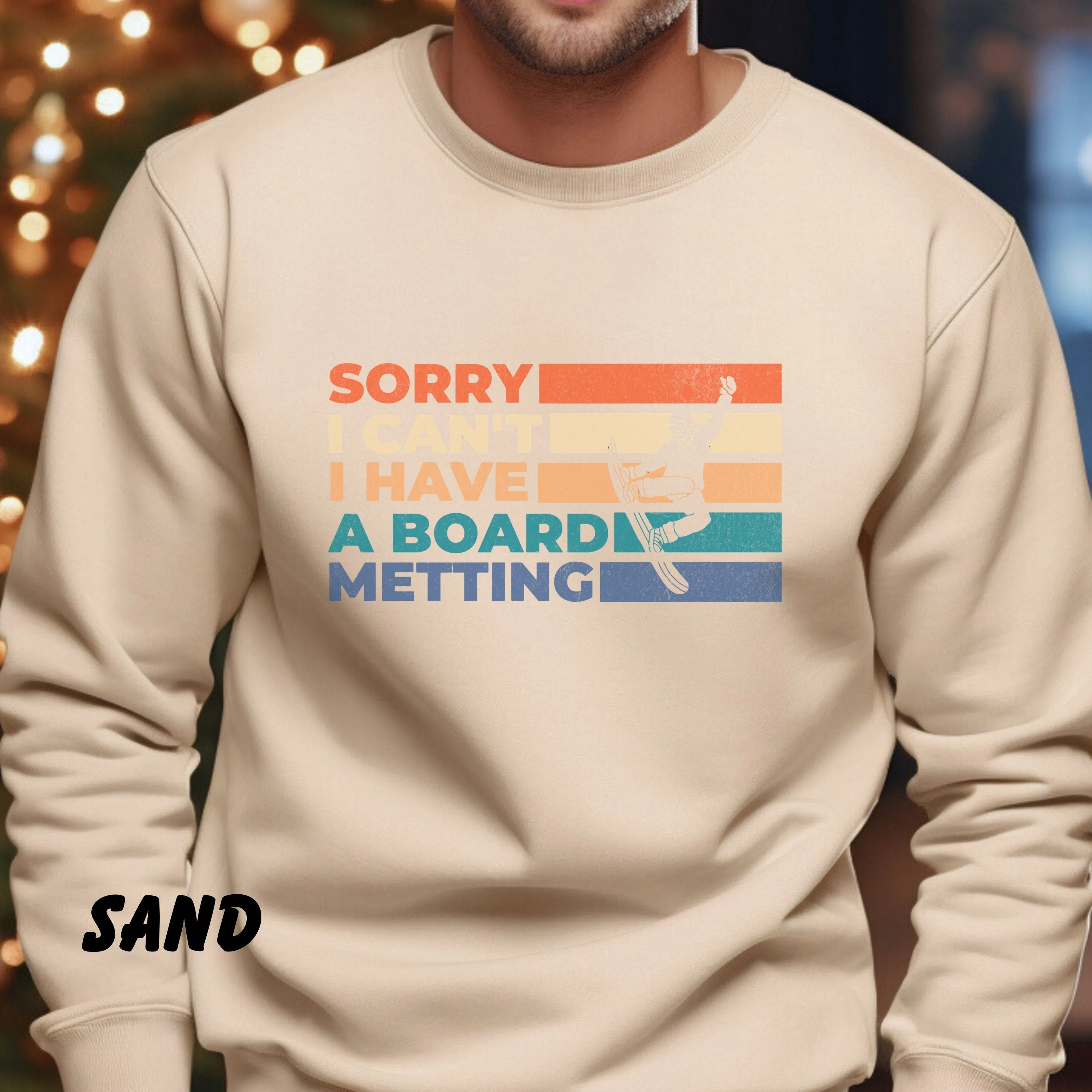 Board Meeting Sweatshirt, Snowboard Sweatshirt, Snowboard Gift, Snowboarding Gift For Snowboarder, Shirt For Snowboarders